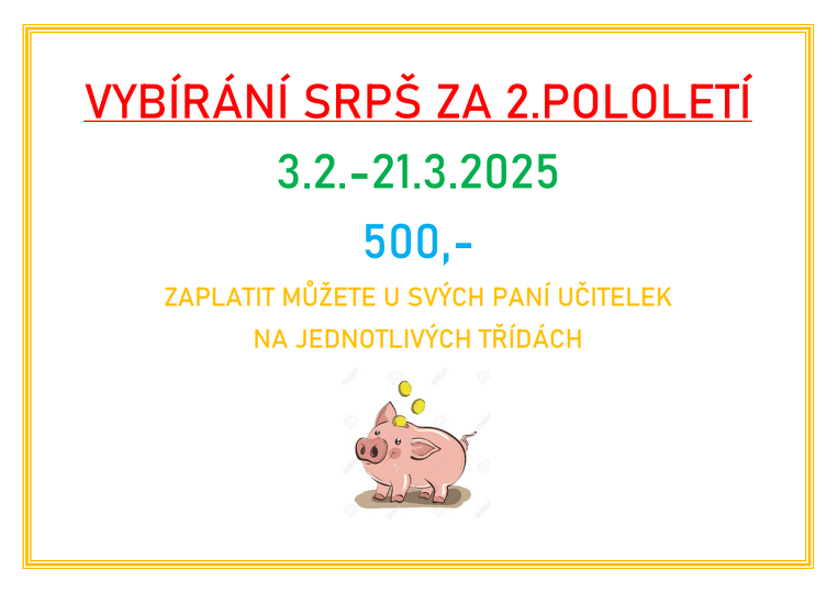 Vybírání SRPŠ za 2.pololetí