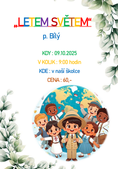 Představení v MŠ p.Bílý "Letem světem"
